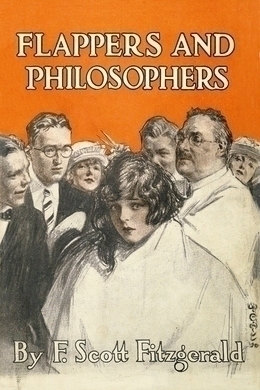 Flappers and Philosophers by F. Scott Fitzgerald