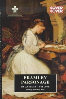 Framley Parsonage by Anthony Trollope