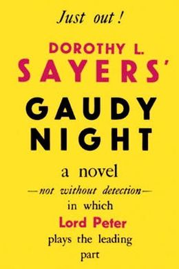 Gaudy Night by Dorothy L. Sayers