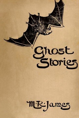 Ghost Stories of an Antiquary by M. R. James