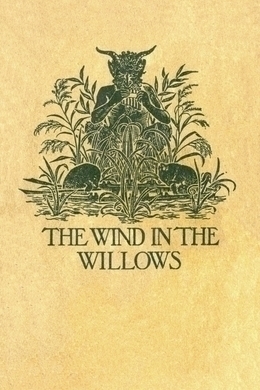 The Wind in the Willows by Kenneth Grahame