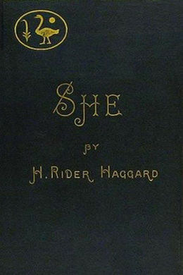 She by H. Rider Haggard