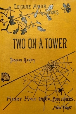 Two on a Tower by Thomas Hardy