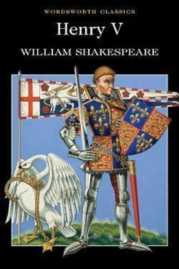 Henry V by William Shakespeare