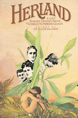 Herland by Charlotte Perkins Gilman