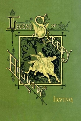 The Legend of Sleepy Hollow by Washington Irving