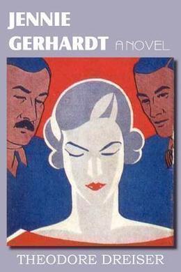 Jennie Gerhardt by Theodore Dreiser