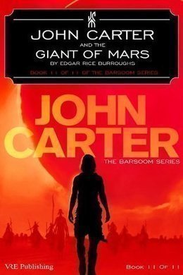 John Carter and the Giant of Mars by Edgar Rice Burroughs