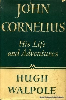 John Cornelius by Hugh Walpole