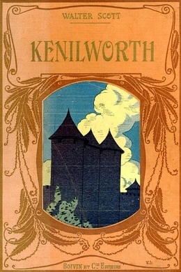 Kenilworth by Walter Scott