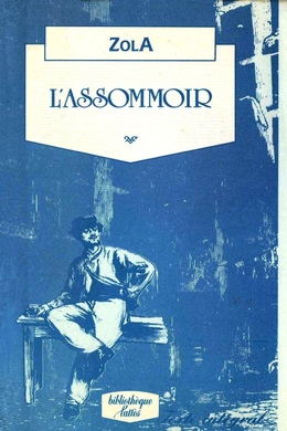 L'Assommoir by Émile Zola