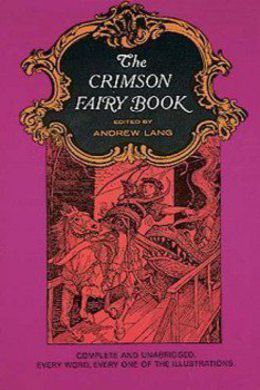 The Crimson Fairy Book by Andrew Lang