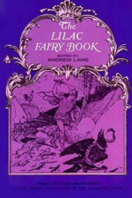 The Lilac Fairy Book by Andrew Lang