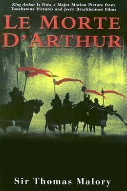 Le Morte d'Arthur by Thomas Malory