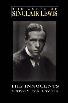 The Innocents by Sinclair Lewis