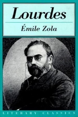 Lourdes by Émile Zola