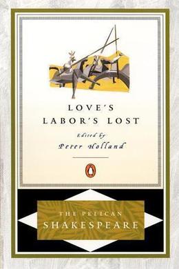 Love's Labour's Lost by William Shakespeare