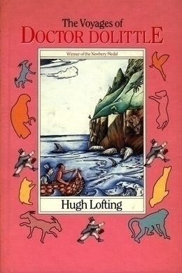 The Voyages of Doctor Dolittle by Hugh Lofting