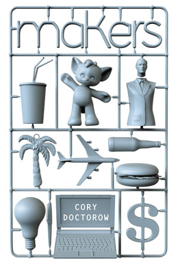 Makers by Cory Doctorow