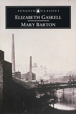 Mary Barton by Elizabeth Gaskell