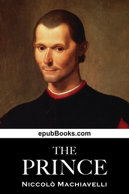 The Prince by Niccolò Machiavelli