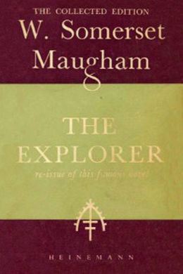 The Explorer by W. Somerset Maugham
