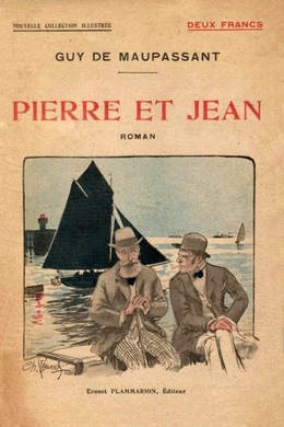 Pierre and Jean by Guy de Maupassant