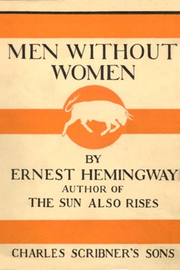 Men Without Women by Ernest Hemingway