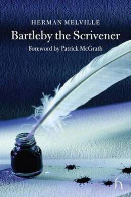 Bartleby, The Scrivener by Herman Melville