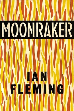 Moonraker by Ian Fleming