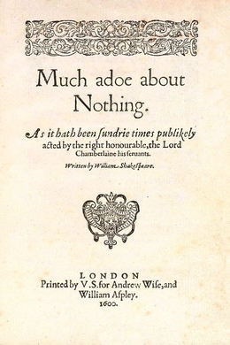 Much Ado About Nothing by William Shakespeare