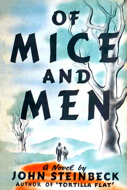 Of Mice and Men by John Steinbeck