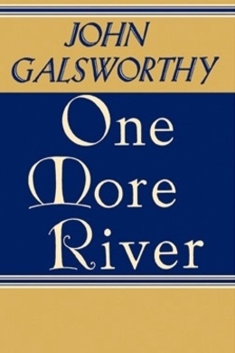 Over the River by John Galsworthy