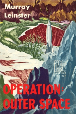 Operation: Outer Space by Murray Leinster