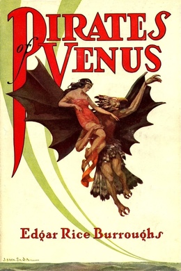 Pirates of Venus by Edgar Rice Burroughs