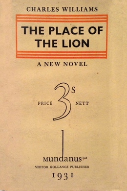 The Place of the Lion by Charles Williams