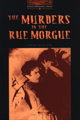 The Murders in the Rue Morgue by Edgar Allan Poe