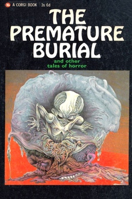 The Premature Burial by Edgar Allan Poe