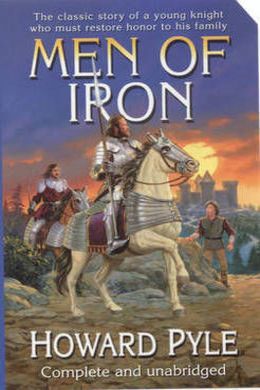 Men of Iron by Howard Pyle