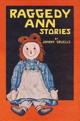 Raggedy Ann Stories by Johnny Gruelle