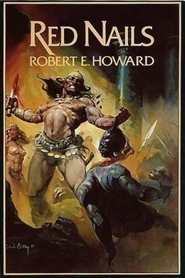 Red Nails by Robert E. Howard