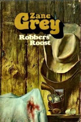 Robbers' Roost by Zane Grey