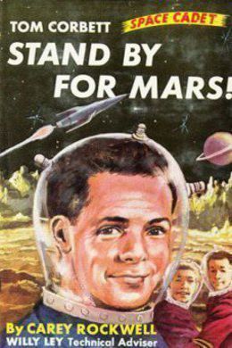 Stand by for Mars! by Carey Rockwell