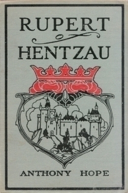 Rupert of Hentzau by Anthony Hope