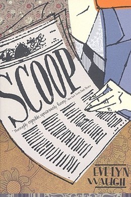 Scoop by Evelyn Waugh