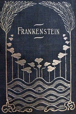 Frankenstein by Mary Shelley