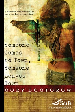 Someone Comes to Town, Someone Leaves Town by Cory Doctorow