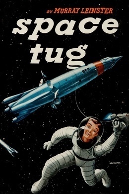 Space Tug by Murray Leinster