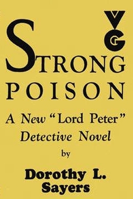 Strong Poison by Dorothy L. Sayers