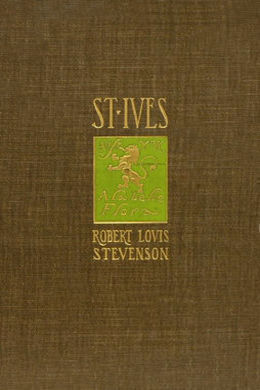 St. Ives by Robert Louis Stevenson